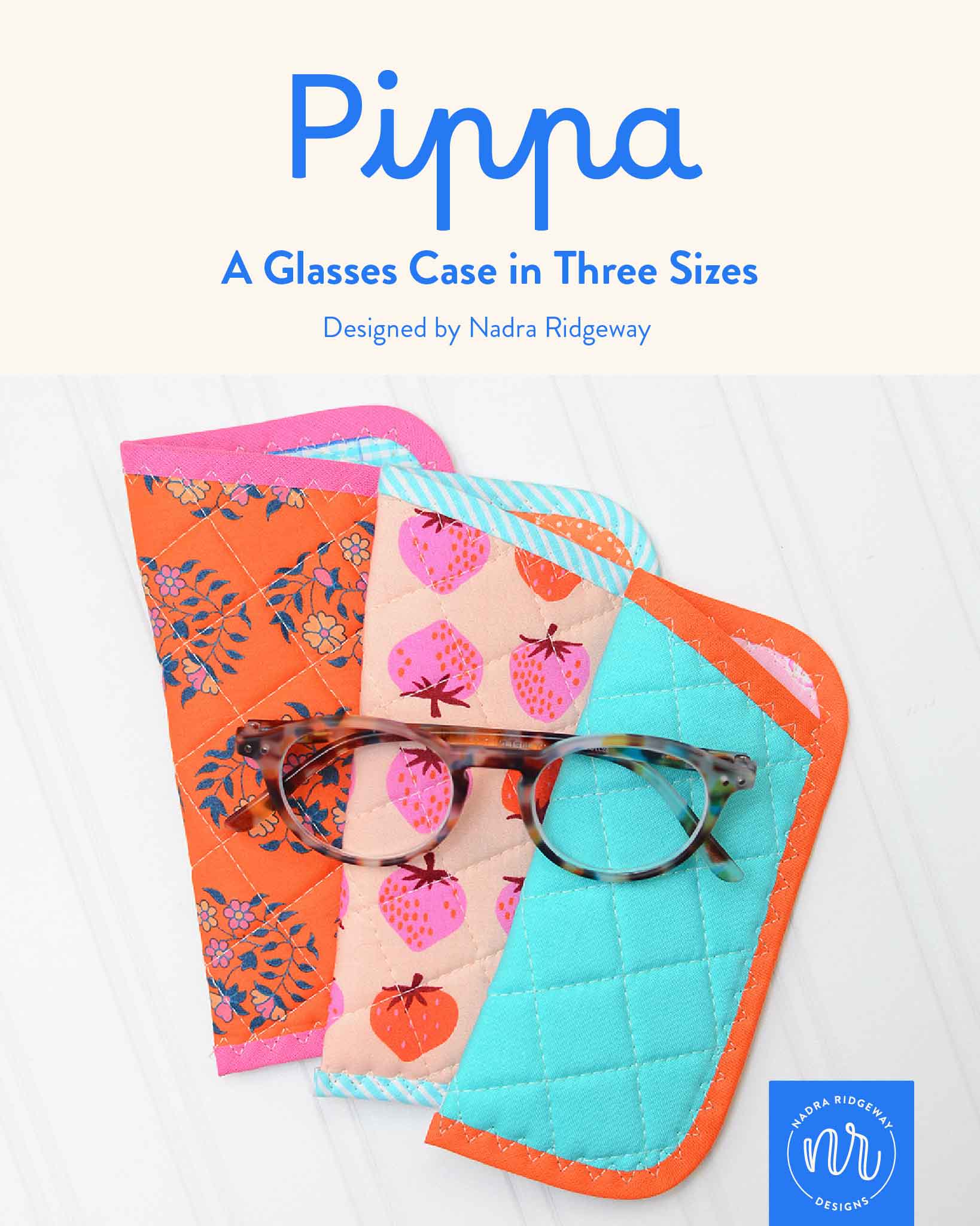 Pippa Glasses Case - PDF Sewing Pattern